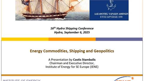 Energy Commodities, Shipping and Geopolitics - 16th Hydra Shipping Conference